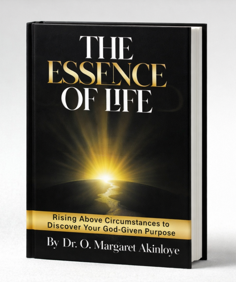 The Essence of Life: Rising Above Circumstances to Discover Your God-Given Purpose